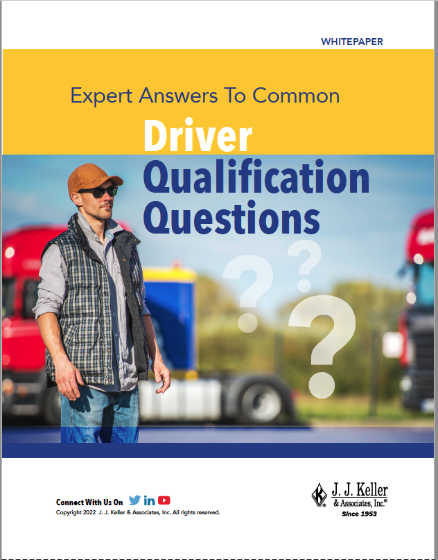 Driver Qualification Services Whitepaper | J.J. Keller DataSense